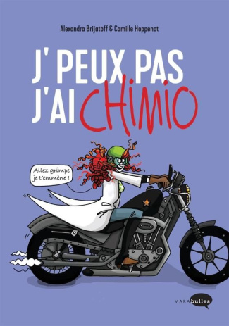 J'peux pas j'ai chimio