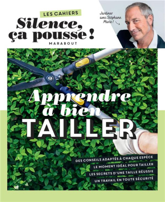 Apprendre à bien tailler