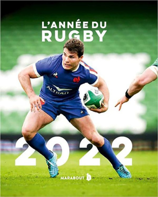 L'année du rugby. Edition 2022