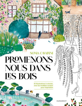 Jardins en fleurs. Carnet de coloriage et vagabondage végétal. Avec les modèles en couleur pour insp