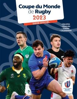 Coupe du monde de rugby 2023. Guide officiel