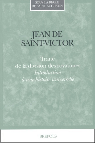 Traité de la division des royaumes. Introduction à une histoire universelle