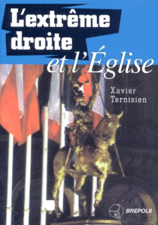 EXTREME DROITE ET EGLISE (L')