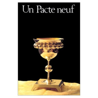 PACTE NEUF NOUVEAU TESTAMENT