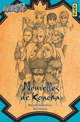 Naruto - Roman Tome 8 : Nouvelles de Konoha