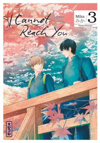 I Cannot Reach You Tome 3