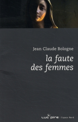 LA FAUTE DES FEMMES