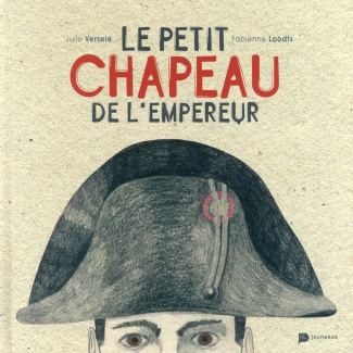 Le petit chapeau de l'Empereur