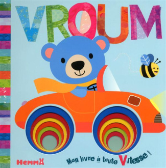 Vroum. Mon livre à toute vitesse !