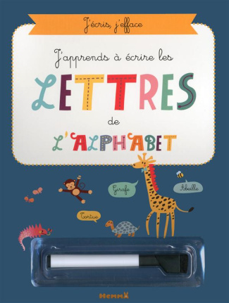 J'apprends à écrire les lettres de l'alphabet