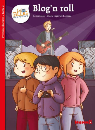 Le blog des rosiers Tome 2 : Blog'n roll