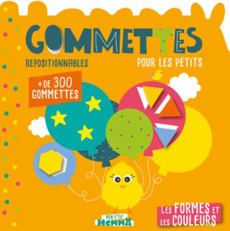 Les formes et les couleurs. Gommettes repositionnables pour les petits