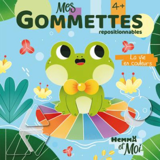 Mes gommettes repositionnables La vie en couleurs