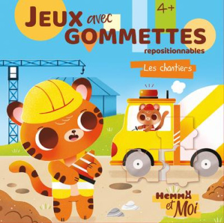 Les chantiers. Jeux avec gommettes repositionnables