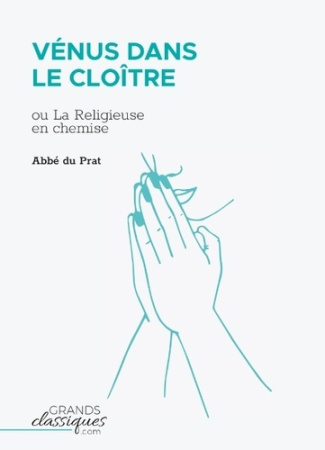 Vénus dans le cloître ou La Religieuse en chemise