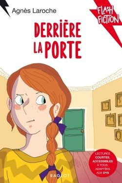 Derrière la porte [ADAPTE AUX DYS
