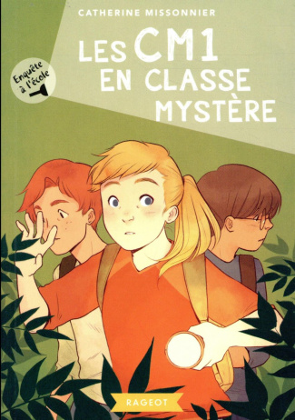 Enquête à l'école Tome 4 : Les CM1 en classe mystère