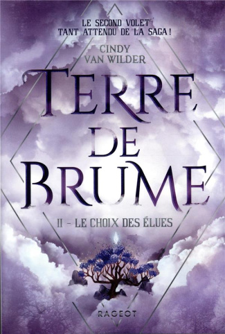 Terre de brume Tome 2 : Le choix des élues