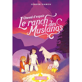 Le ranch des mustangs Tome 10 : Cheval d'espoir