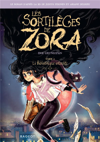 Les sortilèges de Zora Tome 2 : La bibliothèque interdite