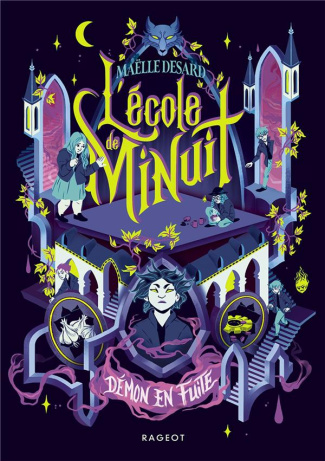 L'école de minuit Tome 2 : Démon en fuite