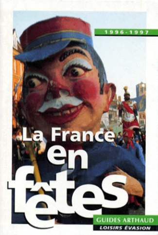 La France en fêtes
