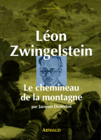 Léon Zwingelstein. Le chemineau de la montagne
