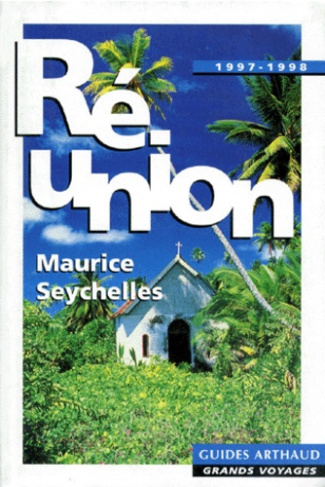 Réunion, Maurice, Seychelles