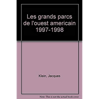 Grands parcs. De l'Ouest américain