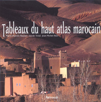 Tableaux du Haut Atlas marocain