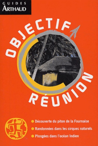 Objectif Réunion