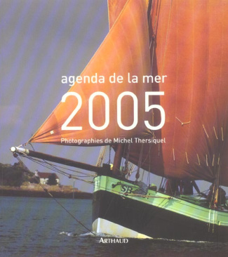 Agenda de la mer. Edition 2005