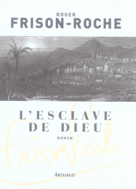L'esclave de Dieu