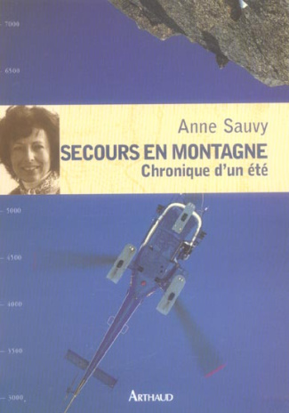 Secours en montagne. Chronique d'un été