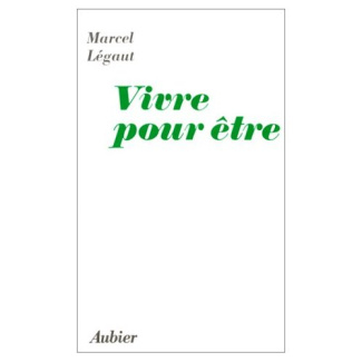 VIVRE POUR ETRE