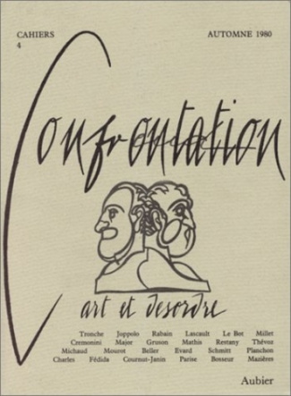 Cahiers confrontation N° 4 : Art et désordre