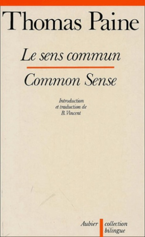 Le sens commun. Edition bilingue français-anglais