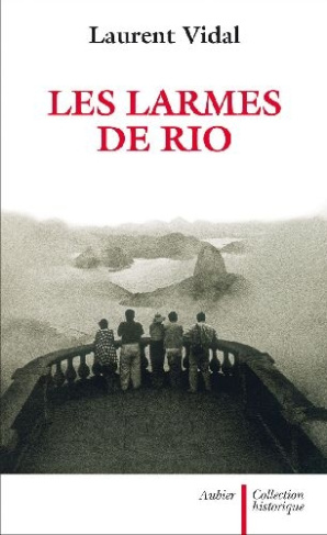 Les larmes de Rio. Le dernier jour d'une capitale 20 avril 1960