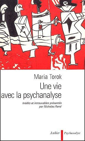 Une vie avec la psychanalyse