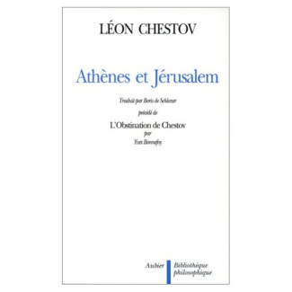 Athènes et Jérusalem. Un essai de philosophie religieuse
