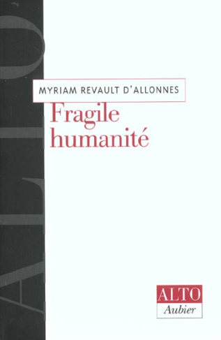 Fragile humanité
