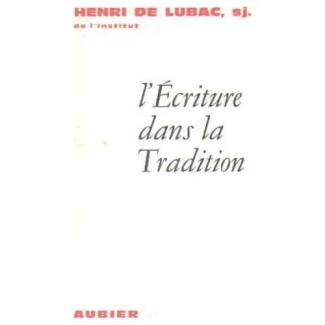 L'ECRITURE DANS LA TRADITION