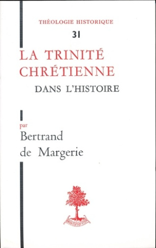 La Trinité chrétienne dans l'histoire