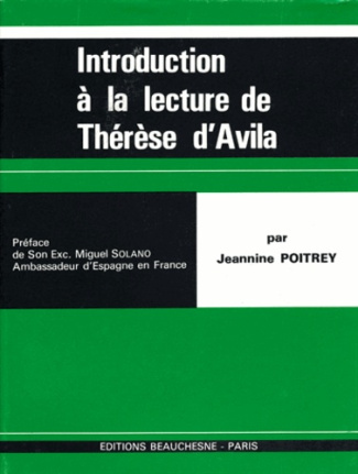 Introduction à la lecture de Sainte Thérèse d'Avila