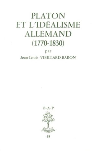 Platon et l'idéalisme allemand. (1770-1830)