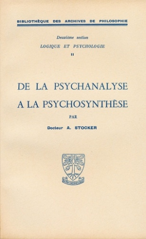 De la psychanalyse à la psychosynthèse