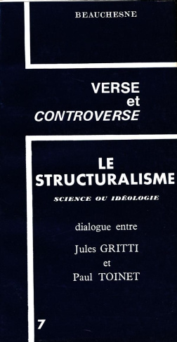 Le structuralisme. Science ou idéologie