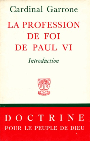 La profession de foi de Paul VI
