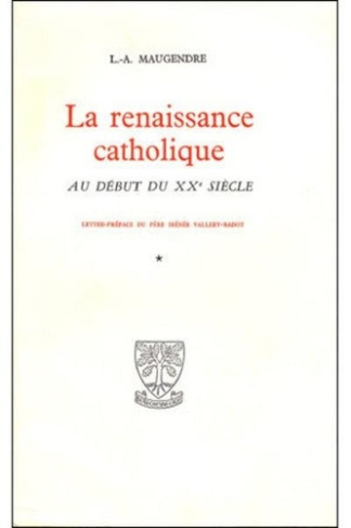 La renaissance catholique au debut du xxe siecle