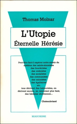L'Utopie, éternelle hérésie